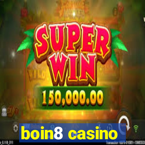 boin8 casino